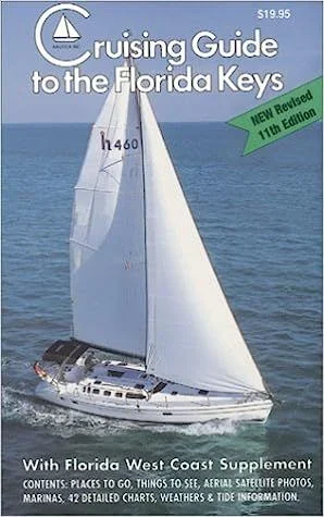 Cruising Guide to the Florida Keys