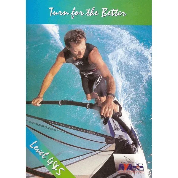 Turn for the Better – Levels 4 & 5 (Windsurfing)